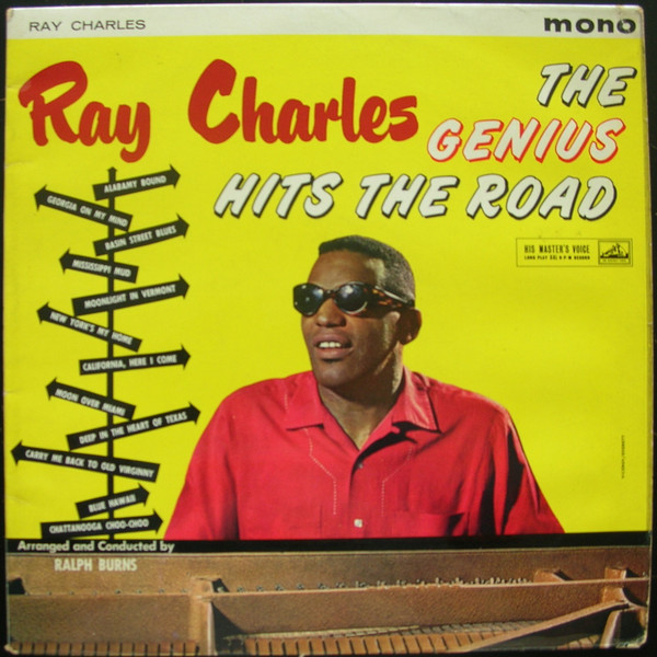 RAY CHARLES - THE GENIUS HITS THE ROAD